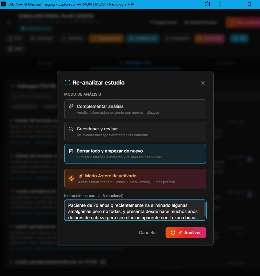 Diálogo de pre-análisis en RADIA: opciones de complementar, cuestionar y revisar, o borrar y empezar de nuevo, con Modo Asteroide activado y campo de instrucciones para la IA con contexto clínico del paciente